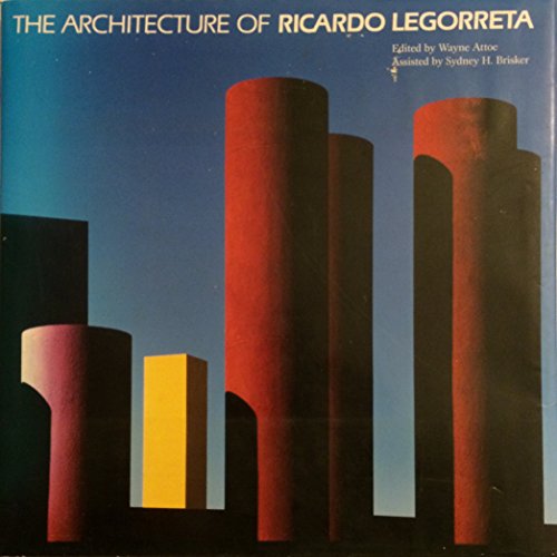 Imagen de archivo de The Architecture of Ricardo Legorreta a la venta por Better World Books: West