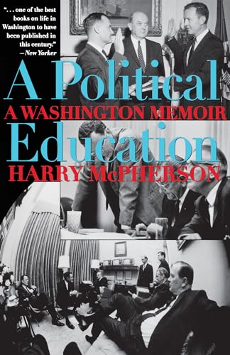 9780292751811: A Political Education: A Washington Memoir