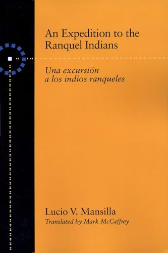 Stock image for An Expedition to the Ranquel Indians for sale by Blackwell's