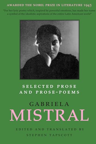 Beispielbild fr Selected Prose and Prose Poems (Joe R. and Teresa Lozano Long Series in Latin American and Latino Art and Culture; Texas Pan American Literature in Translation Series, Danny Anderson, Editor) zum Verkauf von Revaluation Books