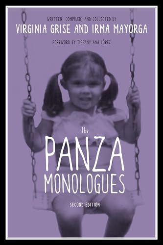 The Panza Monologues (9780292754058) by Grise, Virginia; Mayorga, Irma; LÃ³pez, Tiffany Ana