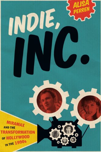 9780292754355: Indie, Inc.: Miramax and the Transformation of Hollywood in the 1990s (Texas Film and Media Studies Series)