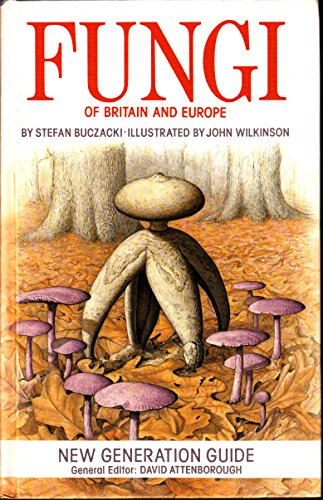Imagen de archivo de New Generation Guide to the Fungi of Britain and Europe (Corrie Herring Hooks Series) a la venta por Wonder Book