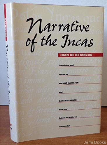 Beispielbild fr Narrative of the Incas zum Verkauf von Lee Jones-Hubert