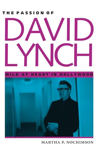 Imagen de archivo de The Passion of David Lynch a la venta por Blackwell's