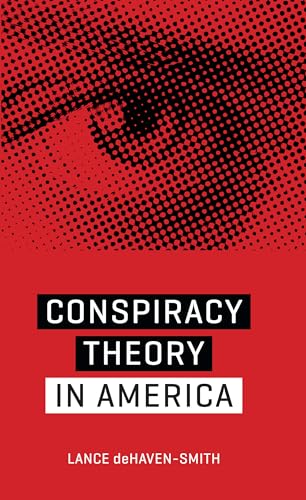 Beispielbild fr Conspiracy Theory in America zum Verkauf von ThriftBooks-Dallas