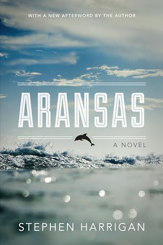 Beispielbild fr Aransas : A Novel zum Verkauf von Better World Books