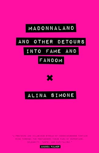 Imagen de archivo de Madonnaland: And Other Detours into Fame and Fandom (American Music Series) a la venta por HPB-Emerald
