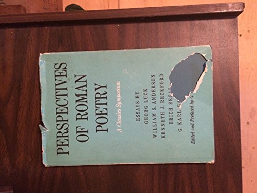 Beispielbild fr Perspectives of Roman Poetry: A Classics Symposium (Symposia in the Art and the Humanities) zum Verkauf von gearbooks