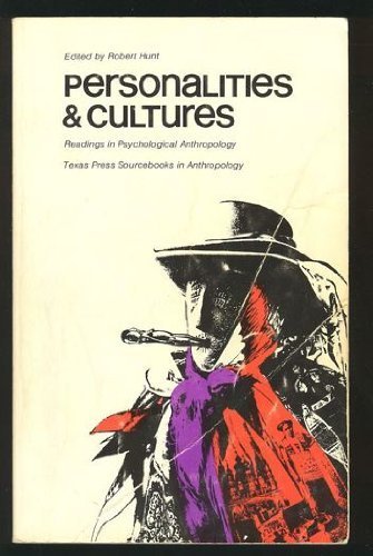 Personalities & Cultures: Readings in Psychological Anthropology