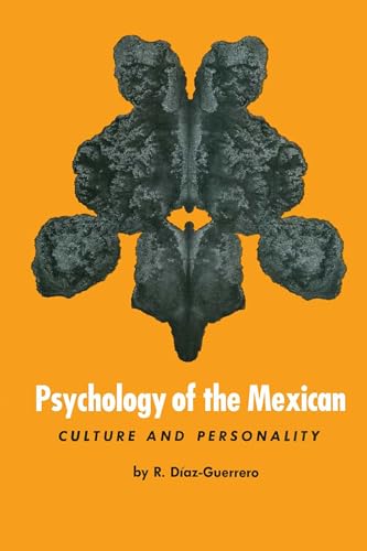 9780292764309: Psychology of the Mexican: Culture and Personality (Texas Pan American Series)