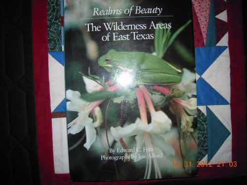 9780292764408: Realms of beauty: The wilderness areas of East Texas