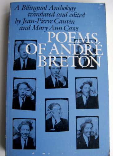 Stock image for Poems of Andre Breton: A Bilingual Anthology (English and French Edition) for sale by Voyageur Book Shop