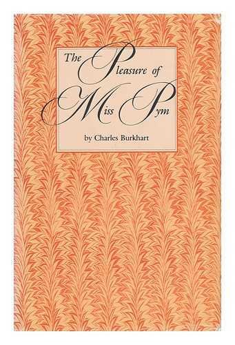 The Pleasure of Miss Pym (9780292764965) by Burkhart, Charles