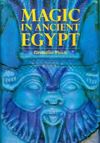 9780292765597: Magic in Ancient Egypt