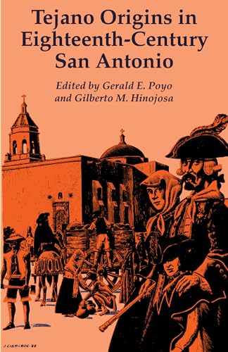 9780292765665: Tejano Origins in Eighteenth-Century San Antonio