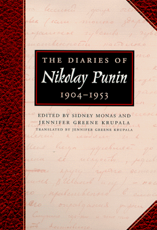 The Diaries of Nikolay Punin: Nicolai Punin (Harry Ransom Humanities Research Center Imprint Series) - Punin, Nikolay
