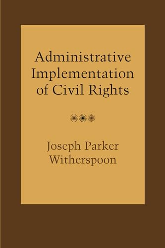 Beispielbild fr Administrative Implementation of Civil Rights zum Verkauf von Blackwell's