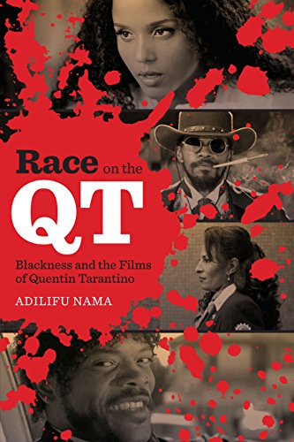 9780292768147: Race on the QT: Blackness and the Films of Quentin Tarantino