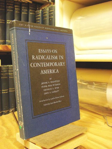 Beispielbild fr Essays on Radicalism in Contemporary America zum Verkauf von Better World Books