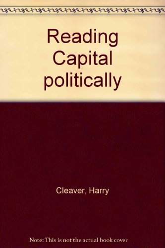 Reading Capital Politically