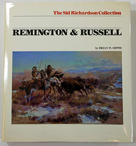 9780292770270: Remington and Russell: The Sid Richardson Collection