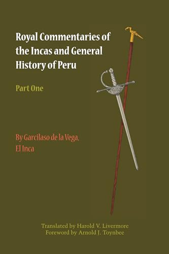Beispielbild fr Royal Commentaries of the Incas and General History of Peru, Part One zum Verkauf von Better World Books