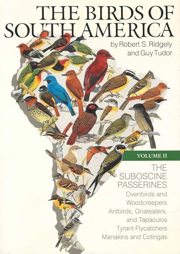 9780292770638: The Birds of South America: Vol. II, The Suboscine Passerines: 2