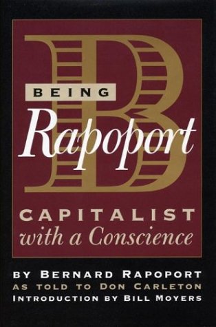 Being Rapoport: Capitalist With a Conscience