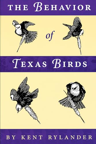 Stock image for The Behavior of Texas Birds (Corrie Herring Hooks Series) for sale by HPB-Emerald