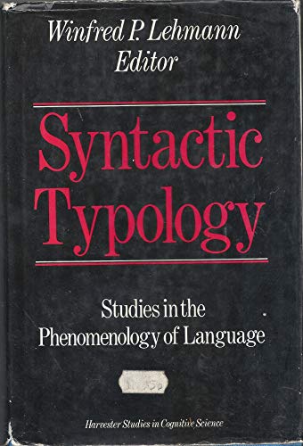 Stock image for Synactic Typology; Studies in the Phenomenology of Language for sale by Recycle Bookstore