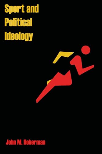 Imagen de archivo de Sport and Political Ideology a la venta por Byrd Books