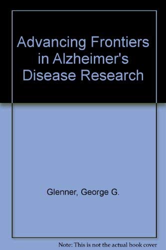 Beispielbild fr Advancing Frontiers in Alzheimer's Disease Research zum Verkauf von HPB-Red