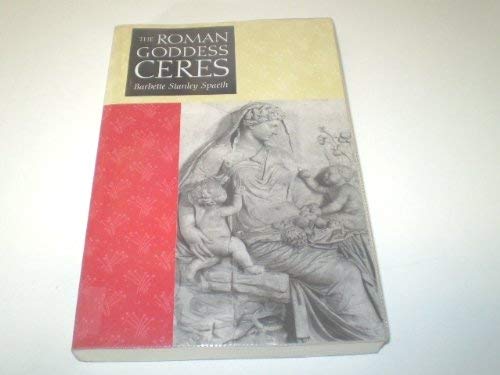 9780292776920: The Roman Goddess Ceres