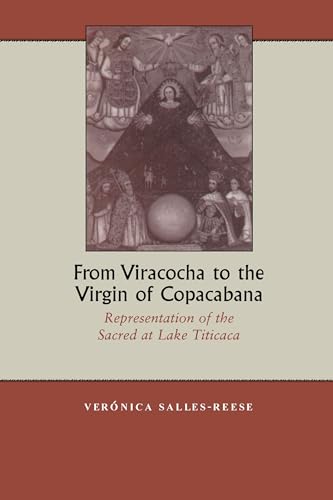 From Viracocha to the Virgin of Copacabana: Representation of the Sacred at Lake Titicaca