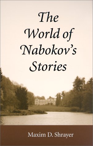Stock image for The World of Nabokovs Stories (Literary Modernism Series) for sale by Zoom Books Company