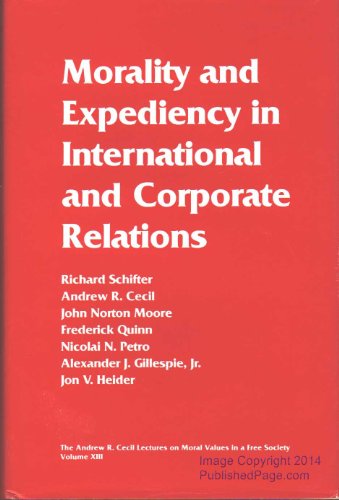 9780292781252: Morality and Expediency in International and Corporate Relations