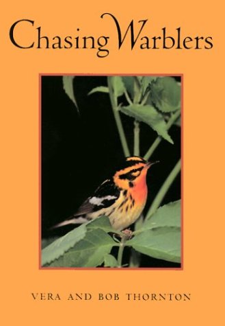 9780292781627: Chasing Warblers (Corrie Herring Hooks Series)