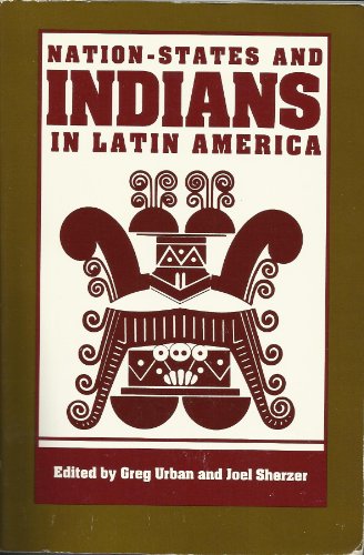 Beispielbild fr Nation-States and Indians in Latin America (Symposia on Latin America Series) zum Verkauf von HPB-Diamond