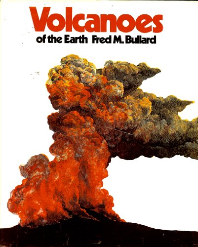 Volcanoes of the Earth, Revised Edition
