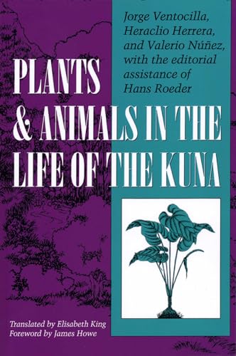 Stock image for Plants and Animals in the Life of the Kuna for sale by Blackwell's
