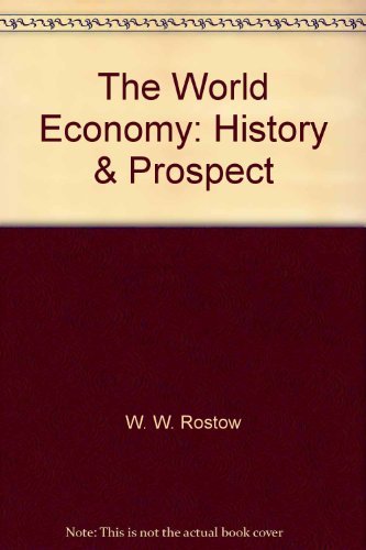 The World Economy: History & Prospect