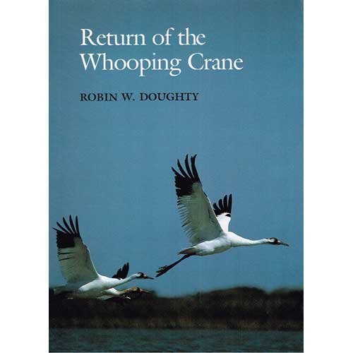 Stock image for Return of the Whooping Crane (Corrie Herring Hooks Series) for sale by Books From California