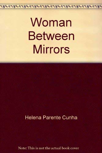 Stock image for Woman Between Mirrors for sale by Willis Monie-Books, ABAA