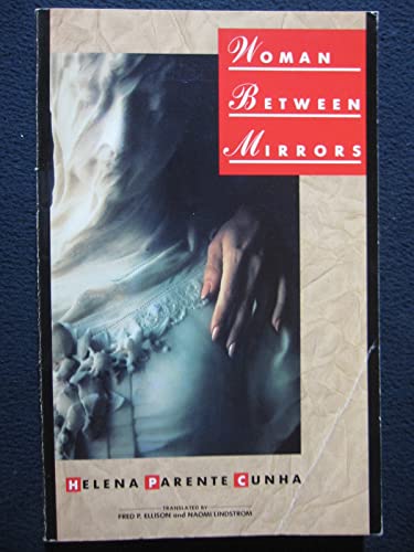 Stock image for Woman Between Mirrors (Texas Pan American Series) for sale by Half Price Books Inc.