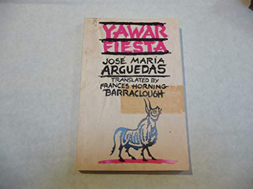 Immagine dell'editore per Yawar Fiesta (Texas Pan American Series) (English and Spanish Edition) venduto da ThriftBooks-Phoenix