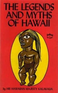 9780293000307: THE LEGENDS AND MYTHS OF HAWAII