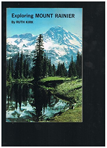 Stock image for Exploring Mount Rainier for sale by ThriftBooks-Dallas