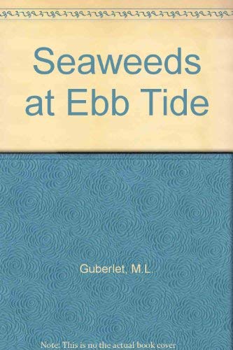 9780295739281: Seaweeds At Ebb Tide