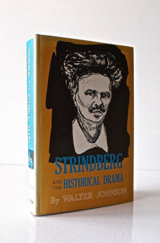 Beispielbild fr Strindberg and the Historical Drama zum Verkauf von Better World Books